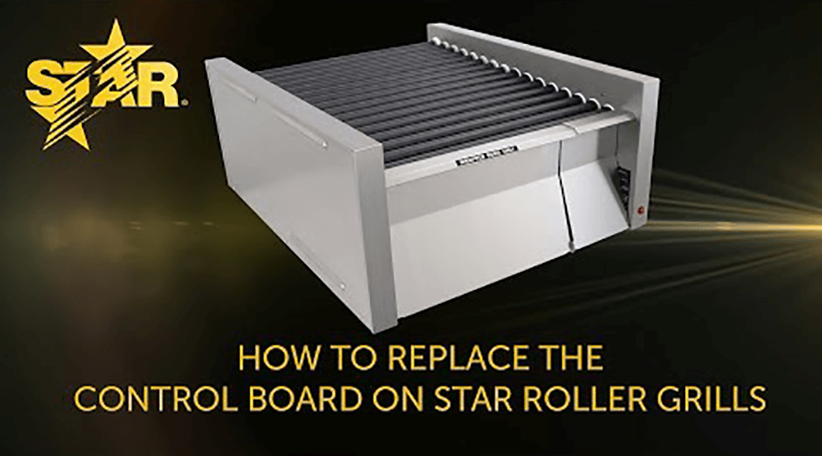 How to replace the control board on Star roller grill graphic